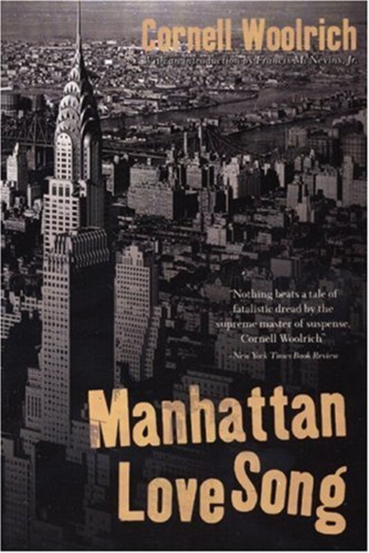 Book cover for "Manhattan Love Song" by Cornell Woolrich