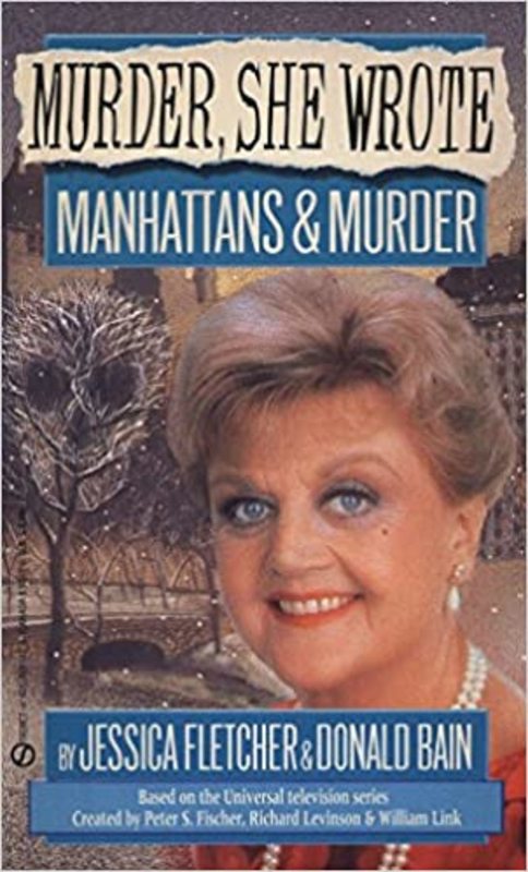 Book cover for "Manhattans & Murder" by Jessica Fletcher