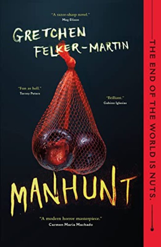 Book cover for "Manhunt" by Gretchen Felker Martin