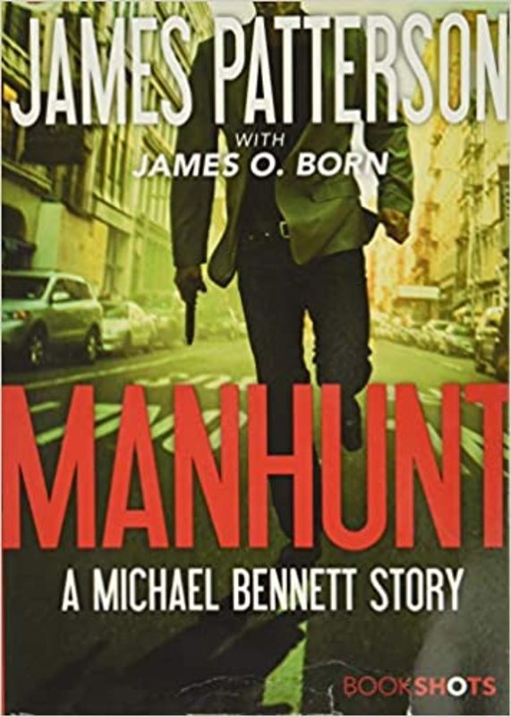 Book cover for "Manhunt" by James Patterson