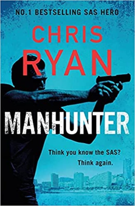 Book cover for "Manhunter" by Chris Ryan