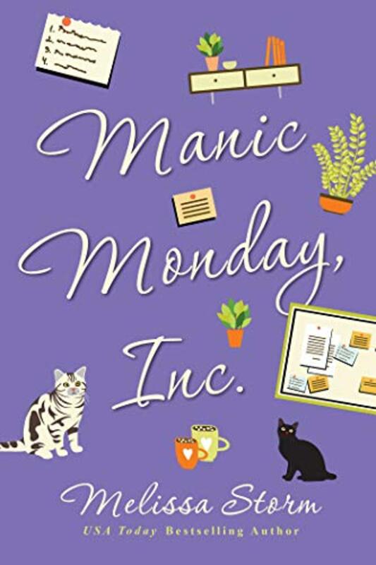 Book cover for "Manic Monday, Inc." by Melissa Storm