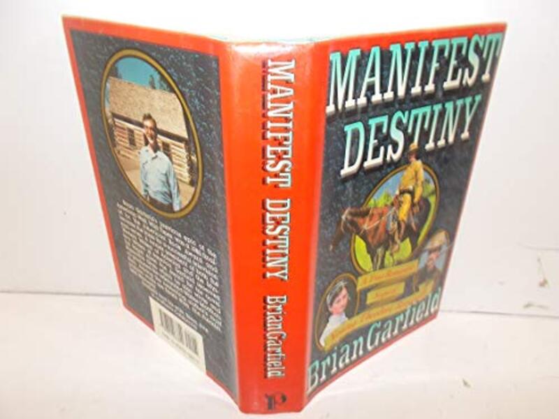 Book cover for "Manifest Destiny" by Brian Garfield