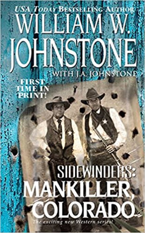 Book cover for "Mankiller, Colorado" by William W Johnstone
