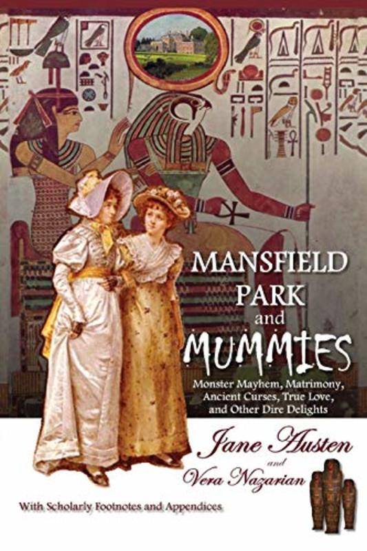 Book cover for "Mansfield Park and Mummies" by Vera Nazarian
