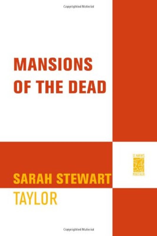 Book cover for "Mansions of the Dead" by Sarah Stewart Taylor