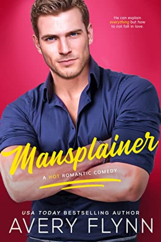 Book cover for "Mansplainer" by Avery Flynn