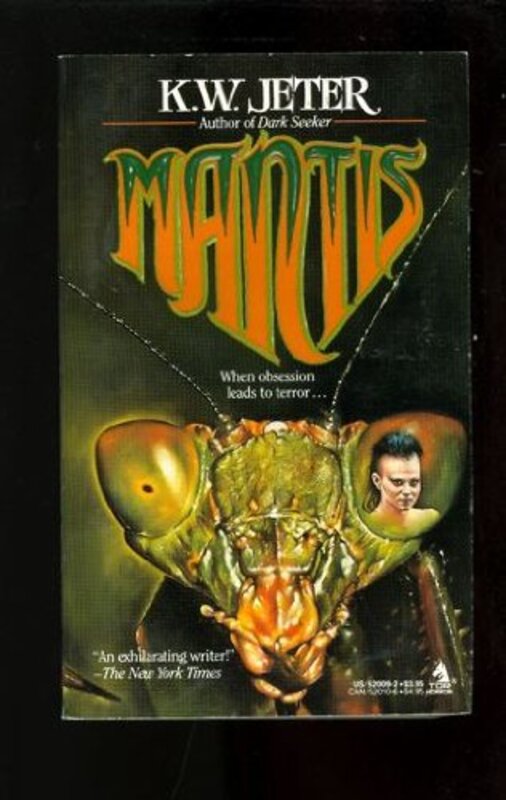 Book cover for "Mantis" by KW Jeter