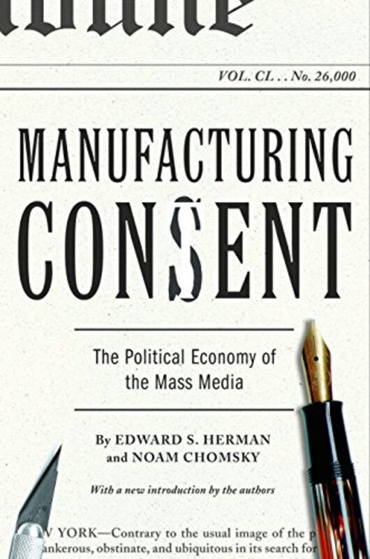 Book cover for "Manufacturing Consent"