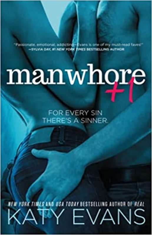 Book cover for "Manwhore +1" by Katy Evans