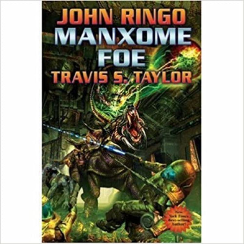 Book cover for "Manxome Foe" by Travis S Taylor