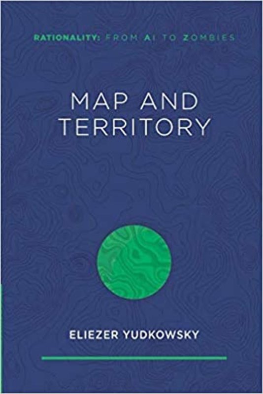 Book cover for "Map and Territory" by Eliezer Yudkowsky