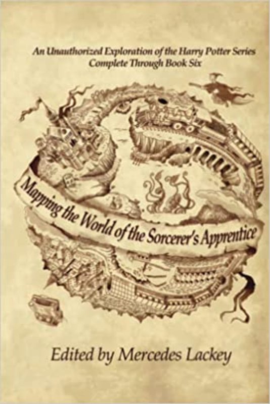 Book cover for "Mapping the World of Harry Potter" by Mercedes Lackey