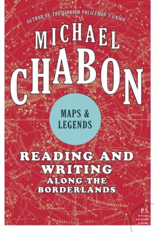 Book cover for "Maps and Legends" by Michael Chabon