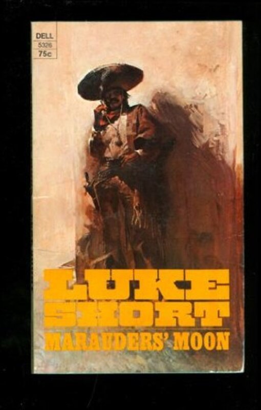 Book cover for "Marauders' Moon" by Luke Short