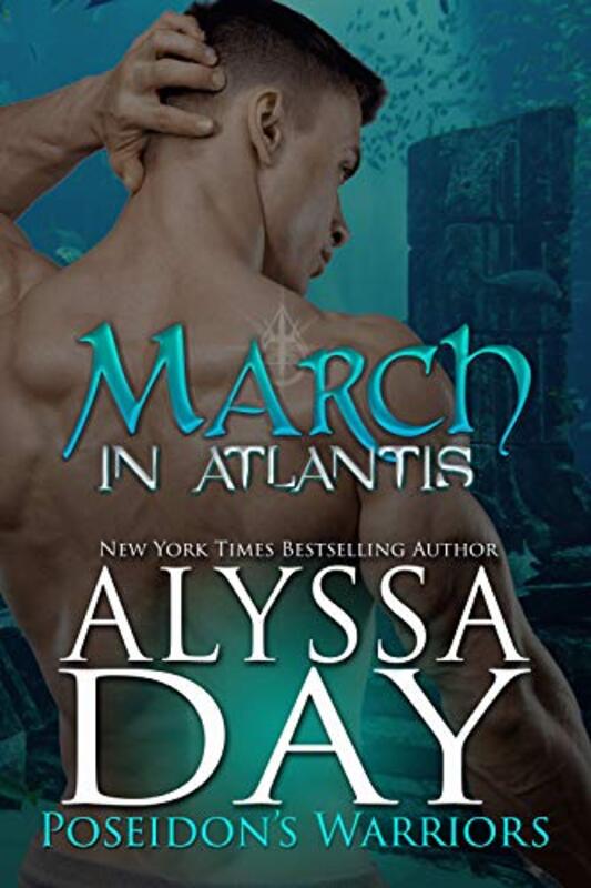 Book cover for "March in Atlantis" by Alyssa Day