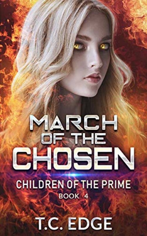 Book cover for "March of the Chosen" by TC Edge