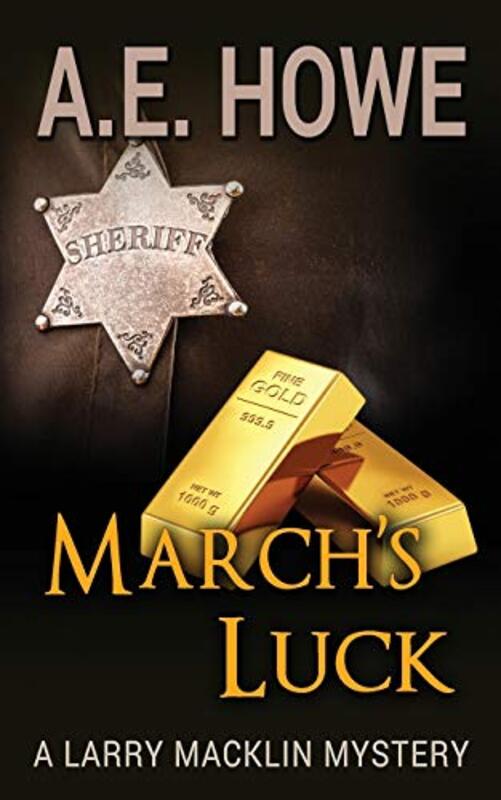 Book cover for "March's Luck" by AE Howe
