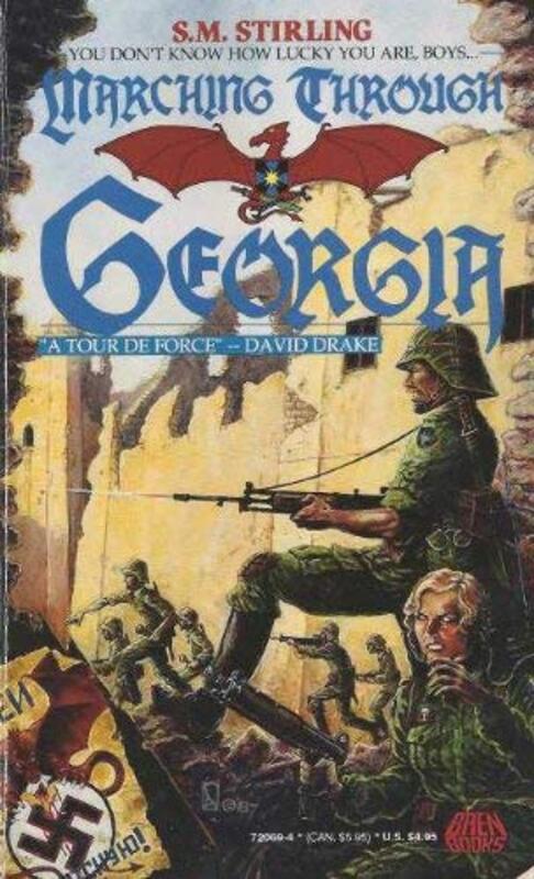 Book cover for "Marching Through Georgia" by SM Stirling