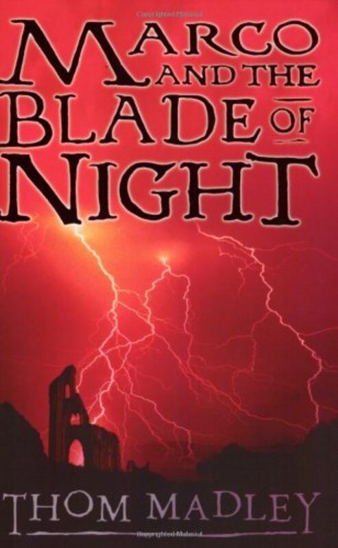 Book cover for "Marco and the Blade of Night" by Phil Rickman