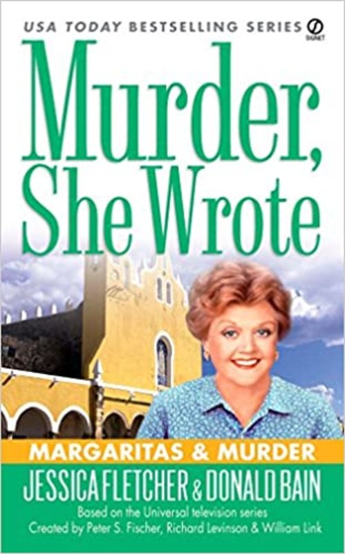 Book cover for "Margaritas and Murder" by Jessica Fletcher