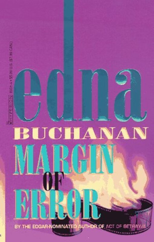 Book cover for "Margin of Error" by Edna Buchanan