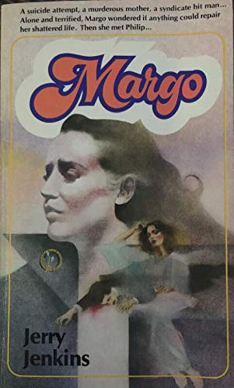 Book cover for "Margo" by Jerry B Jenkins