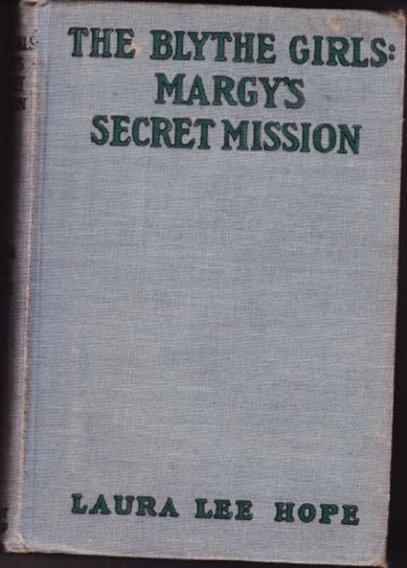 Book cover for "Margy's Secret Mission" by Laura Lee Hope