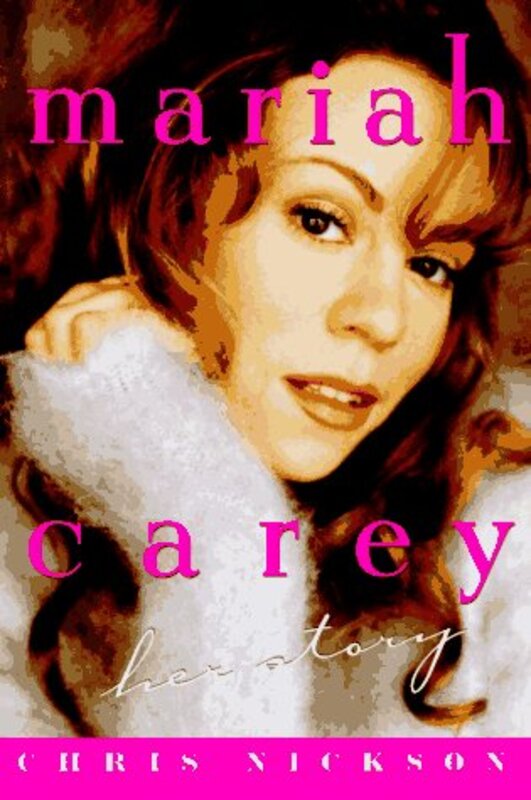 Book cover for "Mariah Carey" by Chris Nickson