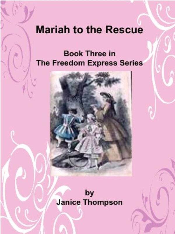 Book cover for "Mariah to the Rescue" by Janice Thompson