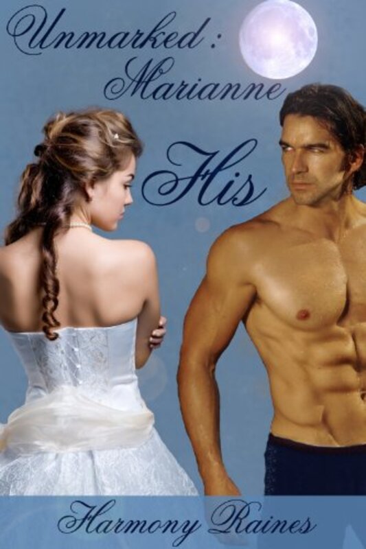 Book cover for "Marianne, Unmarked" by Harmony Raines