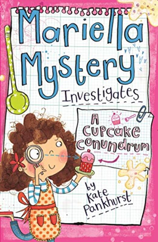 Book cover for "Mariella Mystery Investigates a Cupcake Conundrum" by Kate Pankhurst