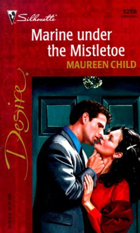 Book cover for "Marine Under the Mistletoe" by Maureen Child
