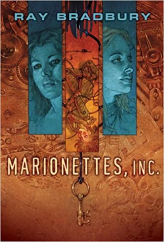 Book cover for "Marionettes, Inc." by Ray Bradbury