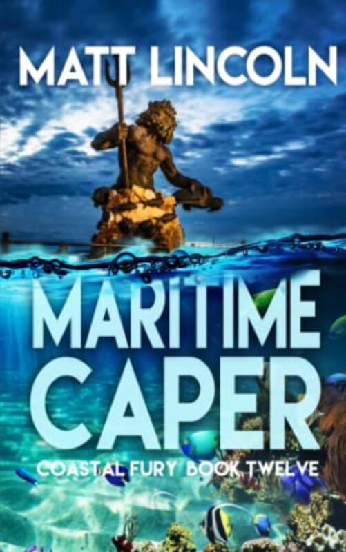 Book cover for "Maritime Caper" by Matt Lincoln