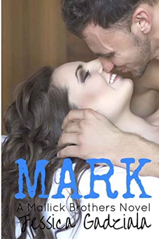 Book cover for "Mark" by Jessica Gadziala