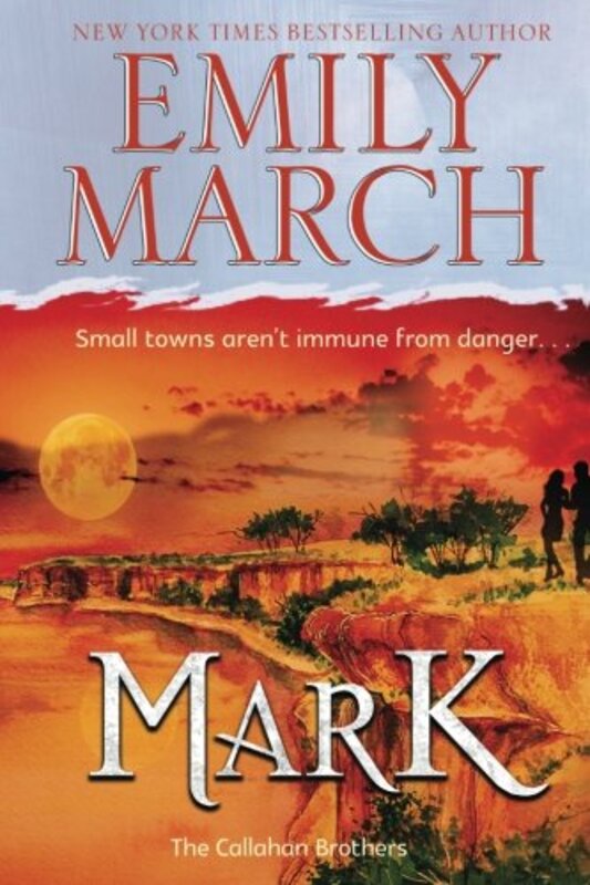 Book cover for "Mark - The Callahan Brothers" by Geralyn Dawson