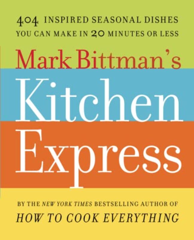 Book cover for "Mark Bittman's Kitchen Express"