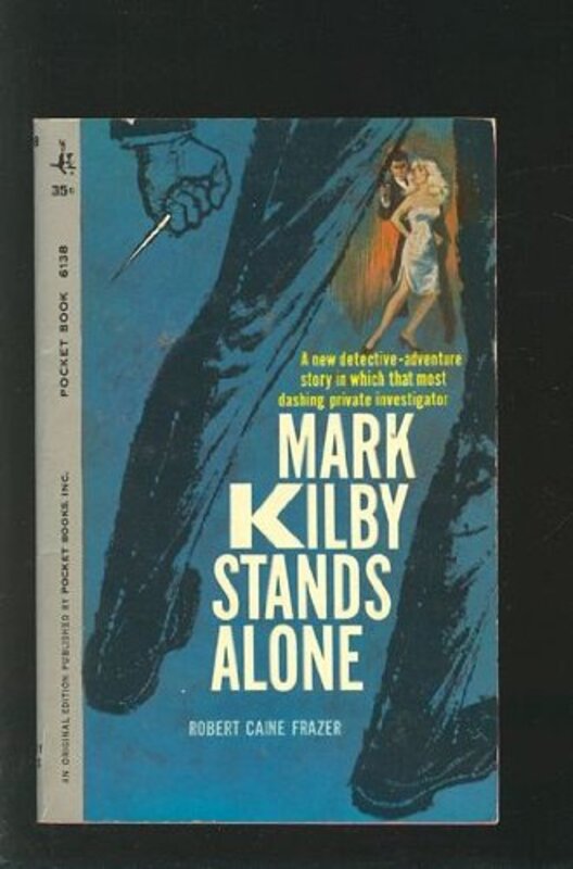 Book cover for "Mark Kilby Stands Alone / Mark Kilby and the Manhattan Murders" by John Creasey
