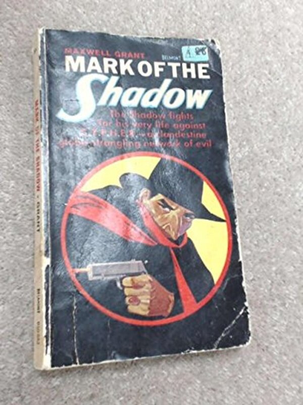 Book cover for "Mark Of The Shadow" by Maxwell Grant