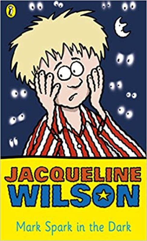 Book cover for "Mark Spark in the Dark" by Jacqueline Wilson