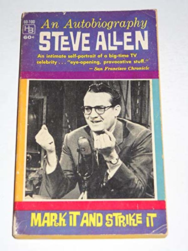 Book cover for "Mark it and Strike it" by Steve Allen