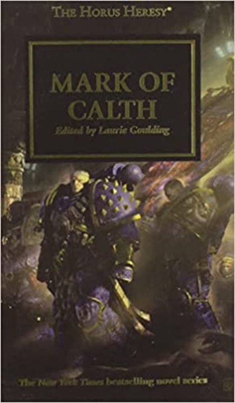 Book cover for "Mark of Calth" by Laurie Goulding