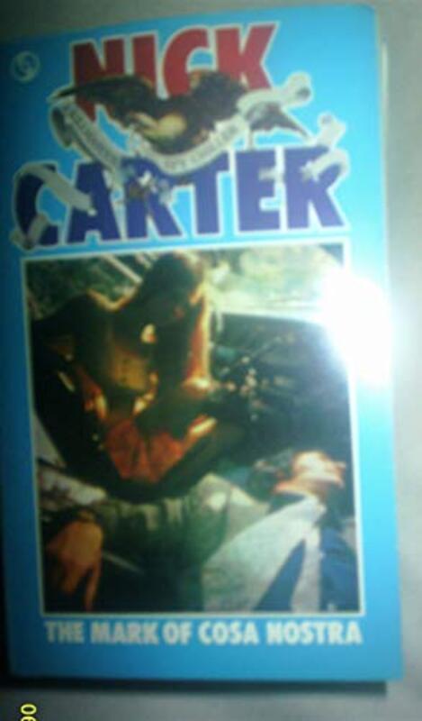 Book cover for "Mark of Cosa Nostra" by Nick Carter