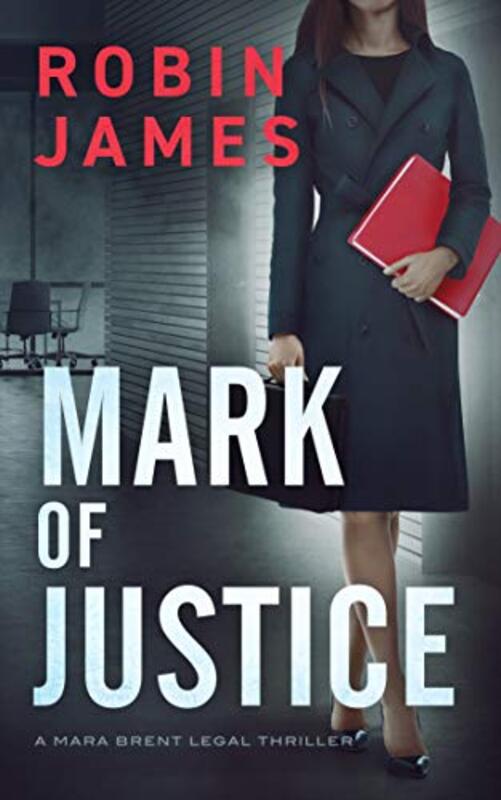 Book cover for "Mark of Justice" by Robin James