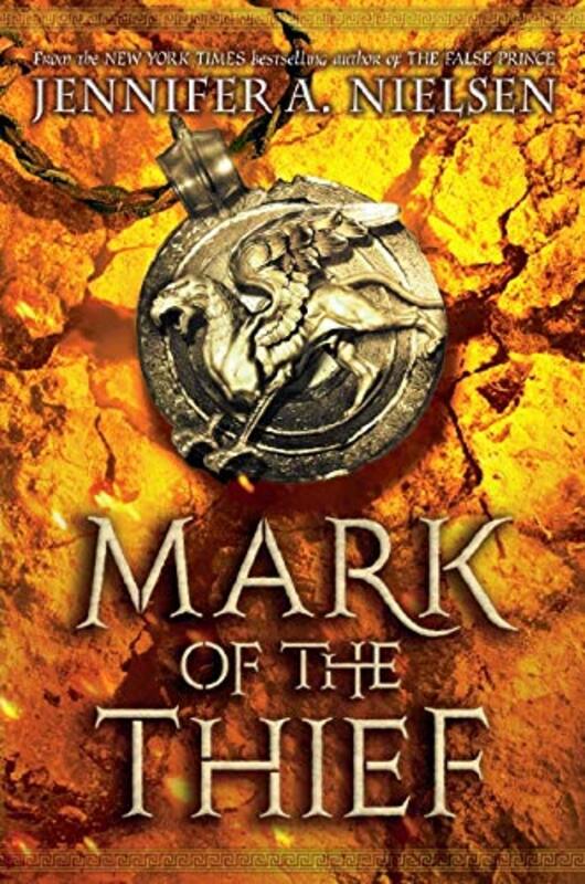 Book cover for "Mark of the Thief" by Jennifer A Nielsen