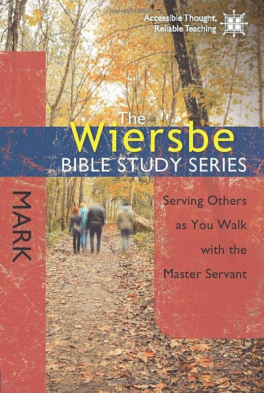 Book cover for "Mark: Serving Others as You Walk with the Master Servant" by Warren W Wiersbe