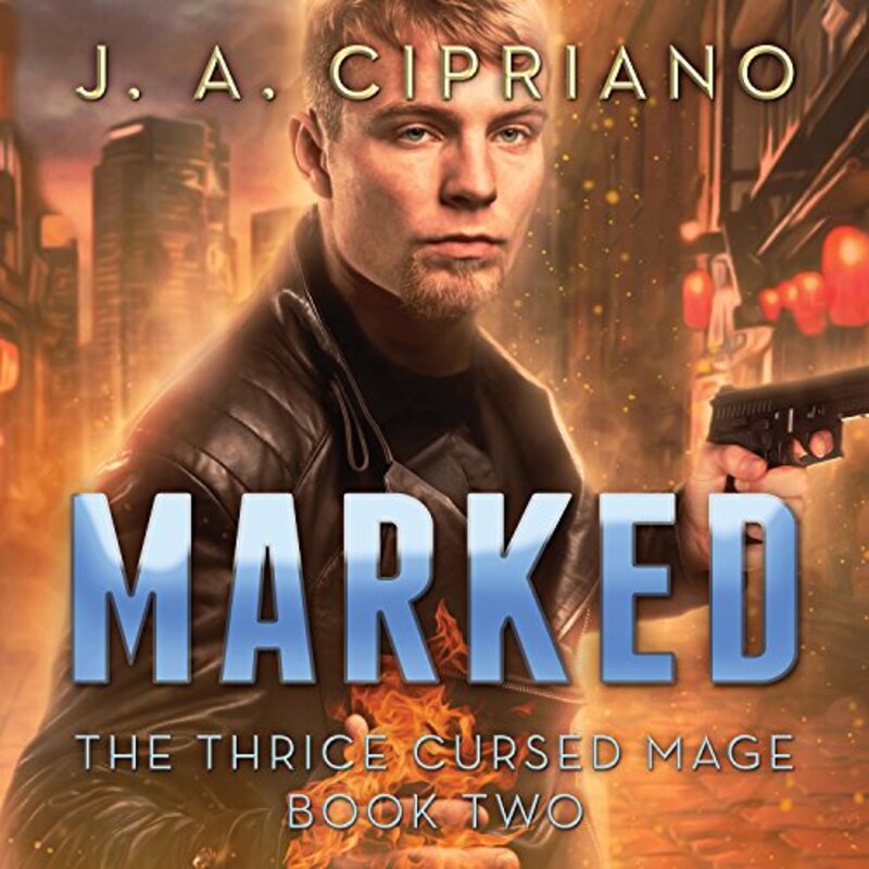 Book cover for "Marked" by JA Cipriano
