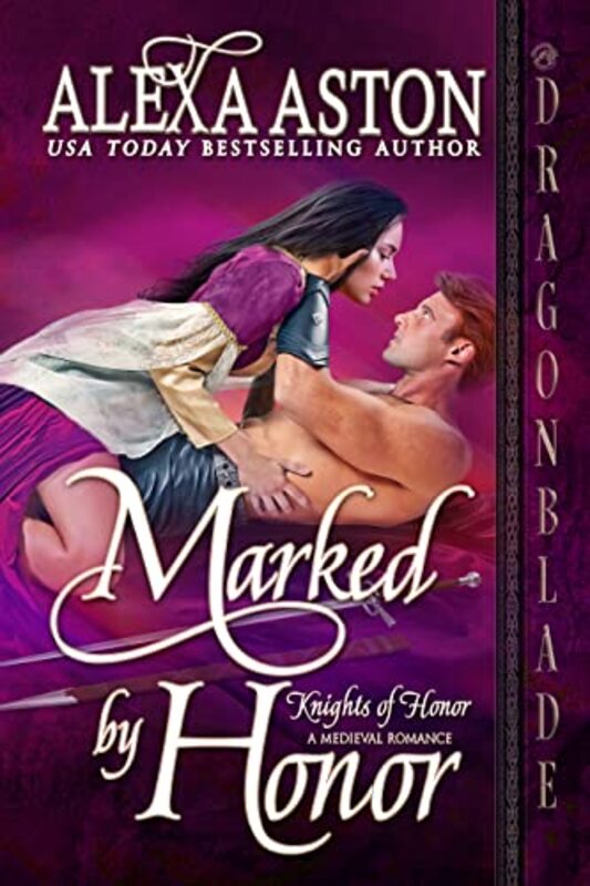 Book cover for "Marked by Honor" by Alexa Aston