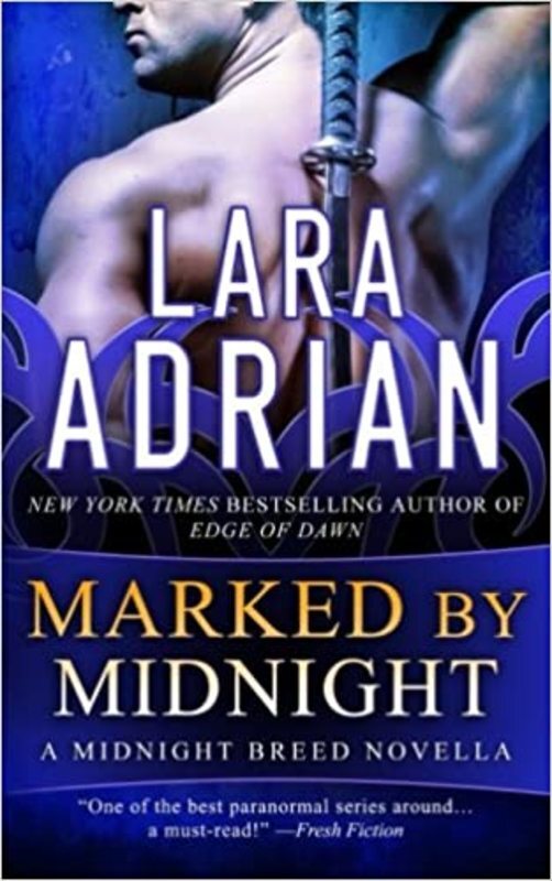 Book cover for "Marked by Midnight" by Lara Adrian